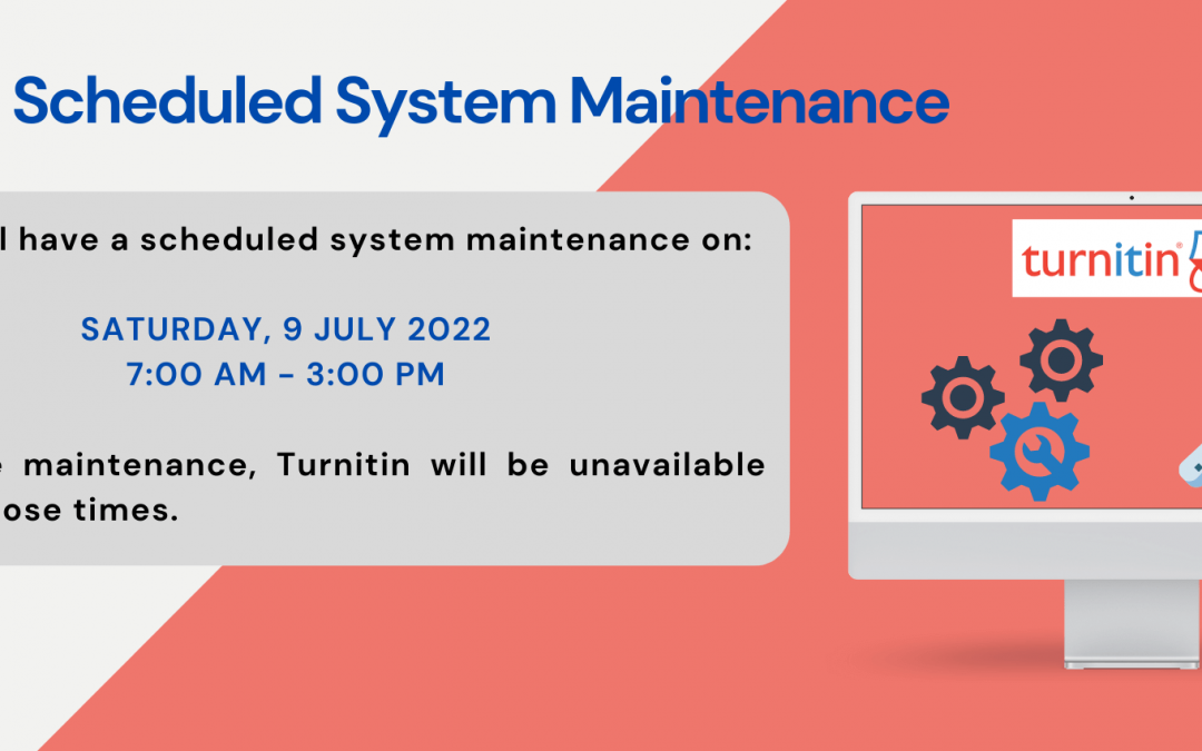 Turnitin Scheduled Maintenance